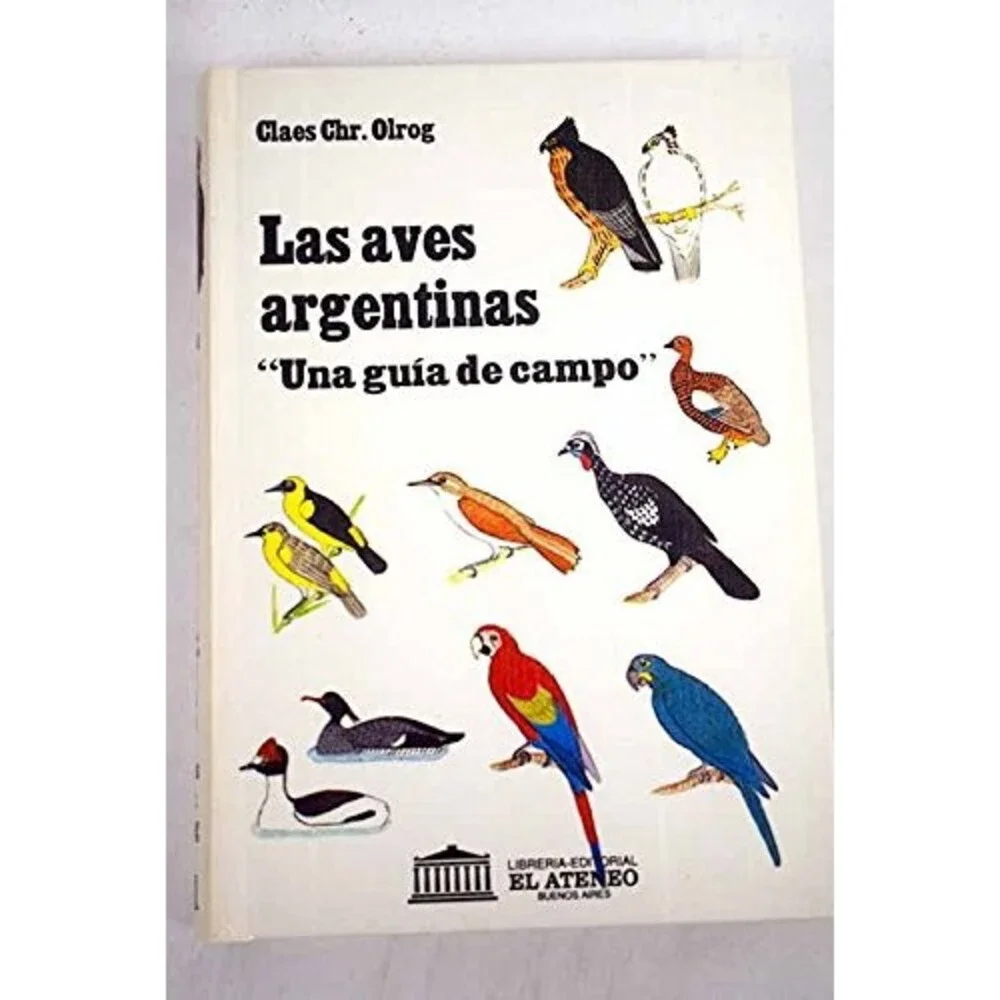 Las aves argentinas (Colección 